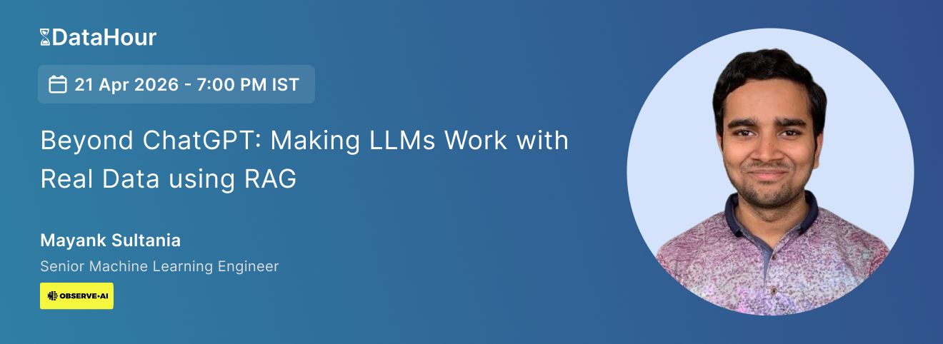 beyond-chatgpt-making-llms-work-with-real-data-using-rag